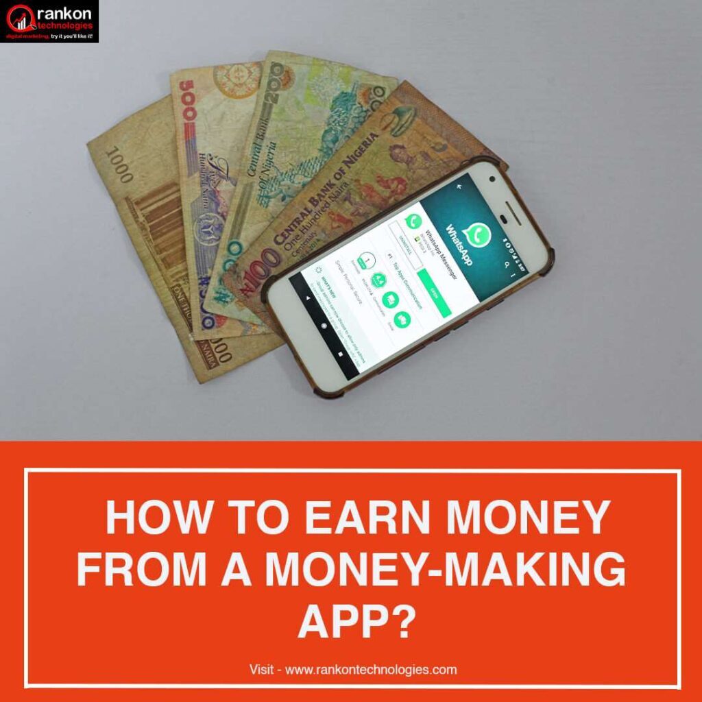 Earn Money from A Money Making App